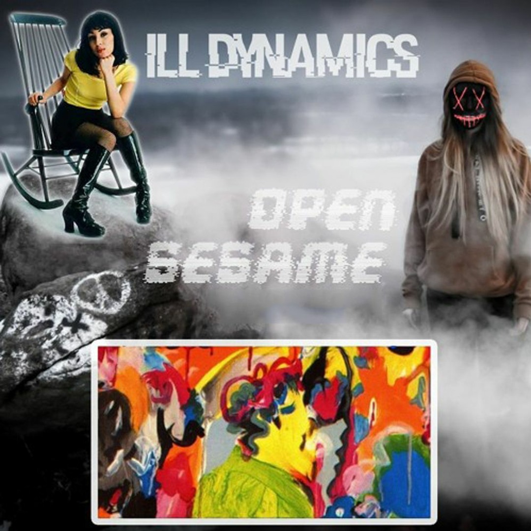 Ill Dynamics - Open Sesame (Bootleg)